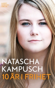 10 år i frihet (e-bok) av Natascha Kampusch