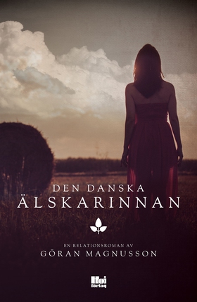 Den danska älskarinnan (e-bok) av Göran Magnuss