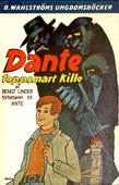 Dante 1 - Dante, toppsmart kille