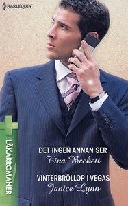 Det ingen annan ser/Vinterbröllop i Vegas (e-bo