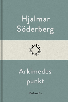Arkimedes punkt (e-bok) av Hjalmar Söderberg