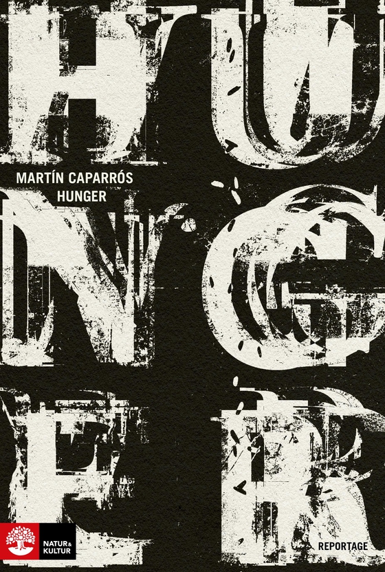 Hunger (e-bok) av Martin Caparrós