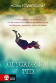 Olyckornas tid