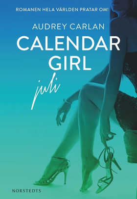 Calendar Girl : Juli (e-bok) av Audrey Carlan