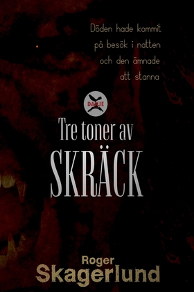 Tre toner av Skräck (e-bok) av Roger Skagerlund