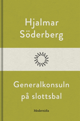 Generalkonsuln på slottsbal (e-bok) av Hjalmar 