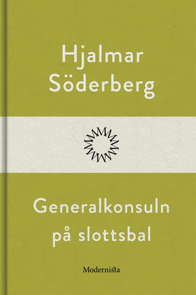 Generalkonsuln på slottsbal (e-bok) av Hjalmar
