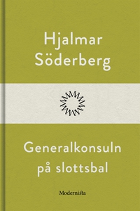 Generalkonsuln på slottsbal (e-bok) av Hjalmar
