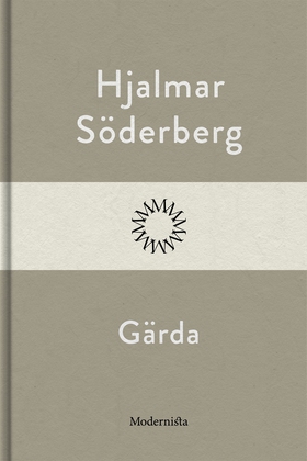 Gärda (e-bok) av Hjalmar Söderberg