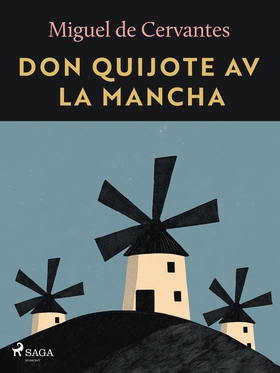 Don Quijote av la Mancha (e-bok) av Miguel de C