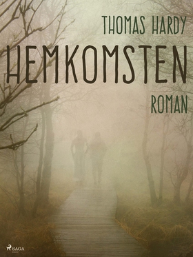 Hemkomsten (e-bok) av Thomas Hardy