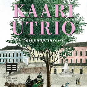 Saippuaprinsessa (ljudbok) av Kaari Utrio