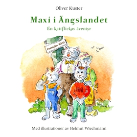 Maxi i Ängslandet: En kattflickas äventyr (e-bo