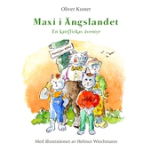 Maxi i Ängslandet: En kattflickas äventyr