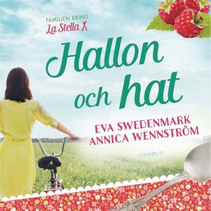 Hallon och hat (e-bok) av Annica Wennström, Eva
