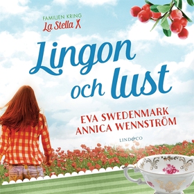Lingon och lust (e-bok) av Annica Wennström, Ev