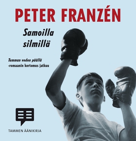 Samoilla silmillä (ljudbok) av Peter Franzén