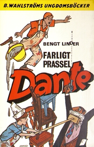 Dante 6 - Farligt prassel, Dante! (e-bok) av Be
