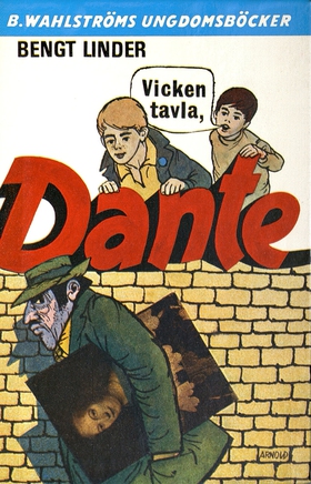 Dante 8 - Vicken tavla, Dante! (e-bok) av Bengt