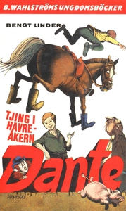 Dante 10 - Tjing i havreåkern, Dante! (e-bok) a