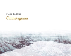 Ömhetsgrann (e-bok) av Kaisa Pantzar