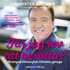 Får jag lov att berätta - kramgoa minnen från C