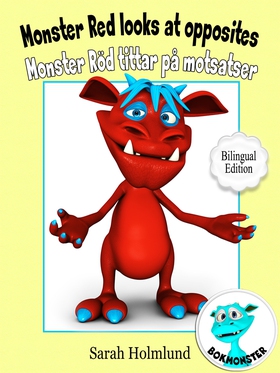 Monster Red looks at opposites - Monster Röd ti