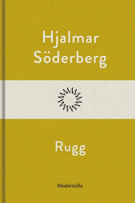 Rugg (e-bok) av Hjalmar Söderberg
