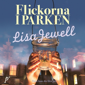 Flickorna i parken (ljudbok) av Lisa Jewell