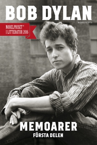Memoarer : Första delen (e-bok) av Bob Dylan