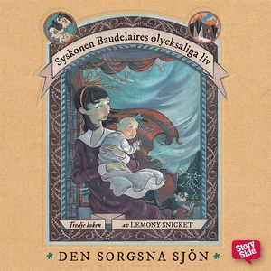 Den sorgsna sjön (ljudbok) av Lemony Snicket