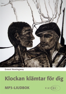 Klockan klämtar för dig (ljudbok) av Ernest Hem