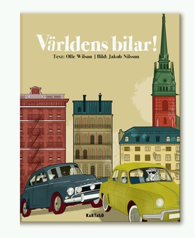 Världens bilar (e-bok) av Olle Wilson, Jakob Ni