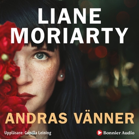 Andras vänner (ljudbok) av Liane Moriarty
