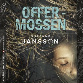 Offermossen (ljudbok) av Susanne Jansson