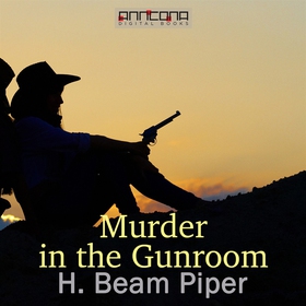 Murder in the Gunroom (ljudbok) av H. Beam Pipe