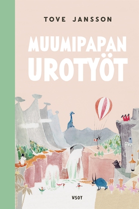 Muumipapan urotyöt (e-bok) av Tove Jansson