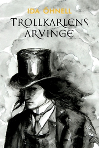 Trollkarlens arvinge (e-bok) av Ida Öhnell