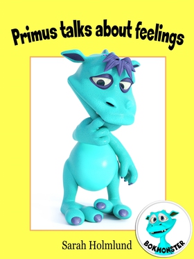Primus talks about feelings (e-bok) av Sarah Ho