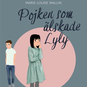 Pojken som älskade Lyly (ljudbok) av Marie-Loui