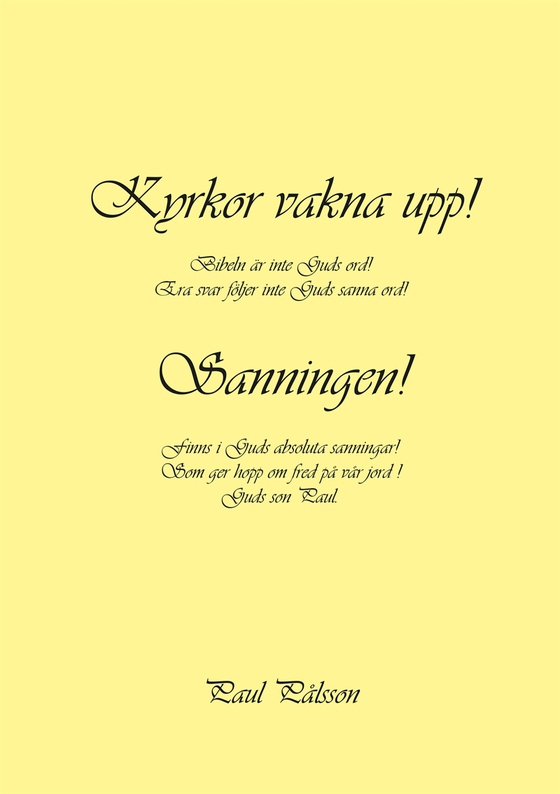 Kyrkor vakna upp! Sanningen!