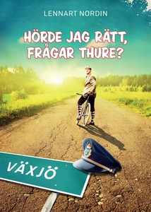 Hörde jag rätt, frågar Thure? (e-bok) av Lennar