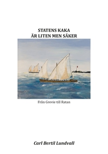 STATENS KAKA ÄR LITEN MEN SÄKER: Från Grevie ti