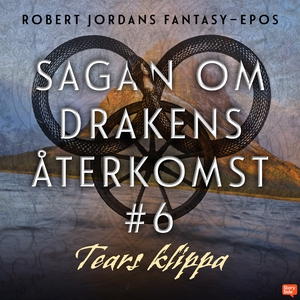 Tears klippa (ljudbok) av Robert Jordan