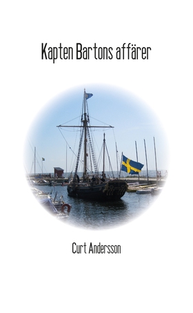 Kapten Bartons affärer (e-bok) av Curt Andersso