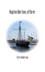Kapten Bartons affärer (e-bok) av Curt Andersso