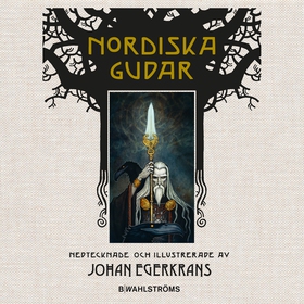 Nordiska gudar (ljudbok) av Johan Egerkrans