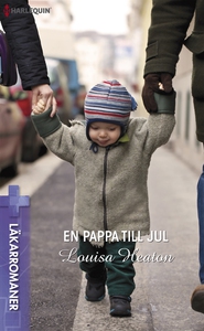 En pappa till jul (e-bok) av Louisa Heaton
