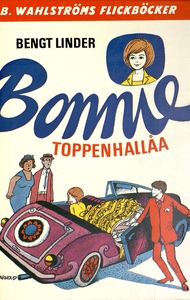 Bonnie 3 - Bonnie, toppenhallåa (e-bok) av Beng