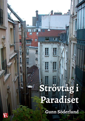 Strövtåg i paradiset (e-bok) av Gunn Söderlund